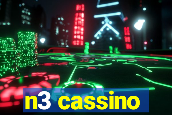 n3 cassino